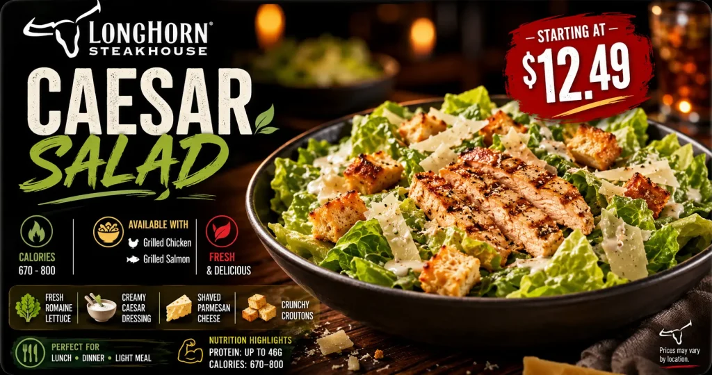 LongHorn Caesar Salad