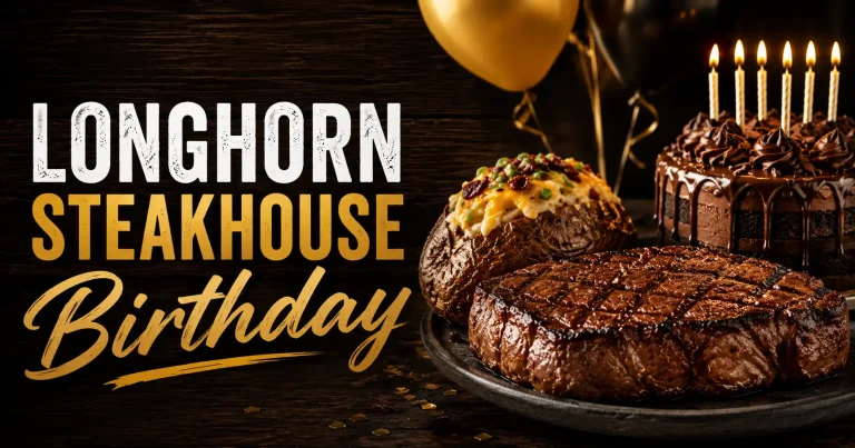 LongHorn Steakhouse Birthday