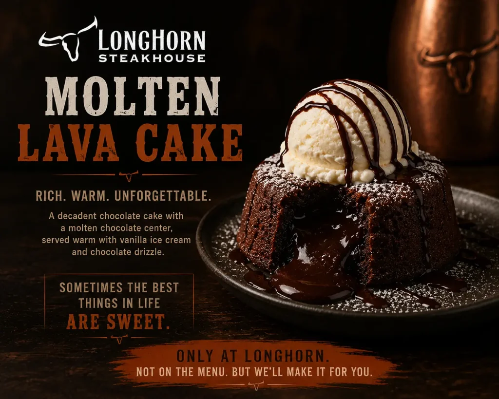 LongHorn Molten Lava Cake